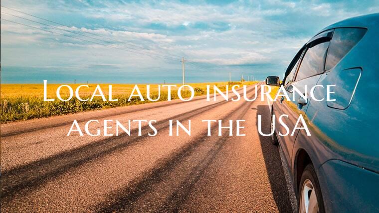 Local auto insurance agents in the USA